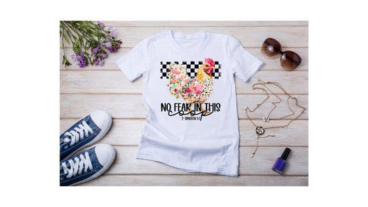 No Fear In This T-shirt